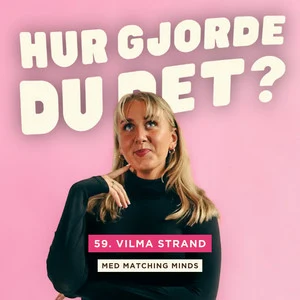 Hur gjorde du det? - poddomslag